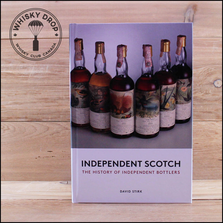 Independent Scotch - The History of Independent Bottlers