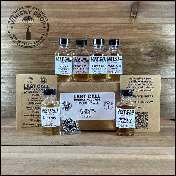 Last Call Whisky Podcast Tasting Kit (Episodes 7 & 8) (6 x 28 mL)